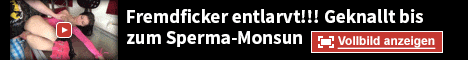Fremdficker entlarvt, Geknallt bis zum Sperma-Monsun, Amateure, Amateurseite - Secret Videos, Webcams Frauen, geilsten Videos, Fickvideos, Amateure, Sexbilder