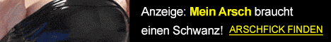 Analsex Kontakte, Arschfick, Anal süchtige Frauen, Anal Kontakte, Anal Dating, Arsch Knaller, Arsch - Anal geile Sexkontakte, Analsex Treff, Freundin für Analsex, Sex Anzeigen,